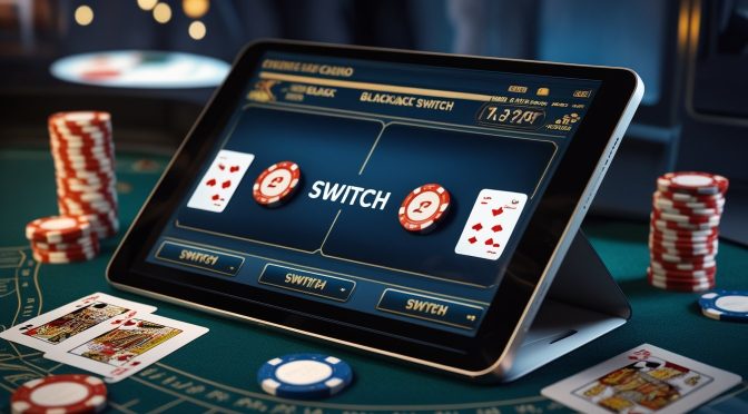 Mengenal Blackjack Switch dan Keunggulannya Dalam Permainan Kasino Online